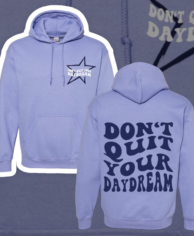 Don't Quit Hoodie