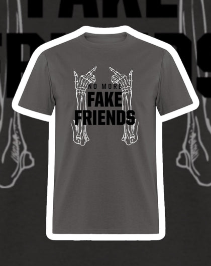 Nomore Fake Friends Tee