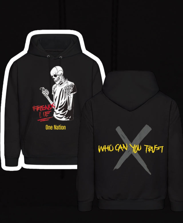 “Friends Lie” Hoodie